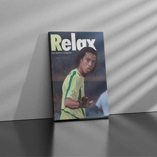 Ronaldinho "Relax" - Canvas