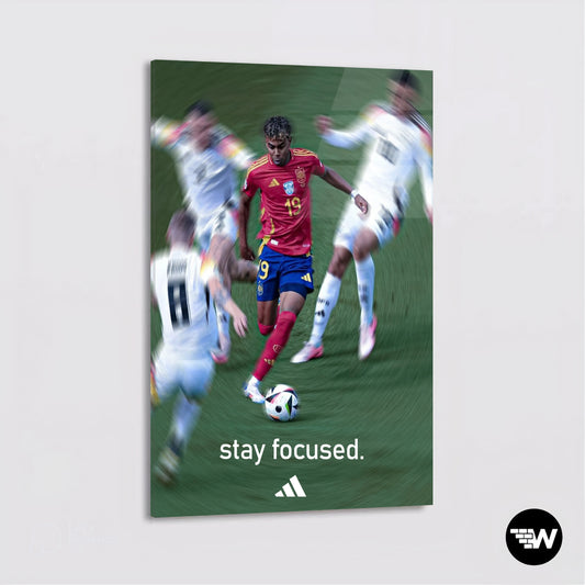 Lamine Yamal "Stay focused" - Glass