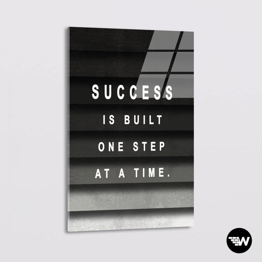 SUCCESS IS BUILD - Glass